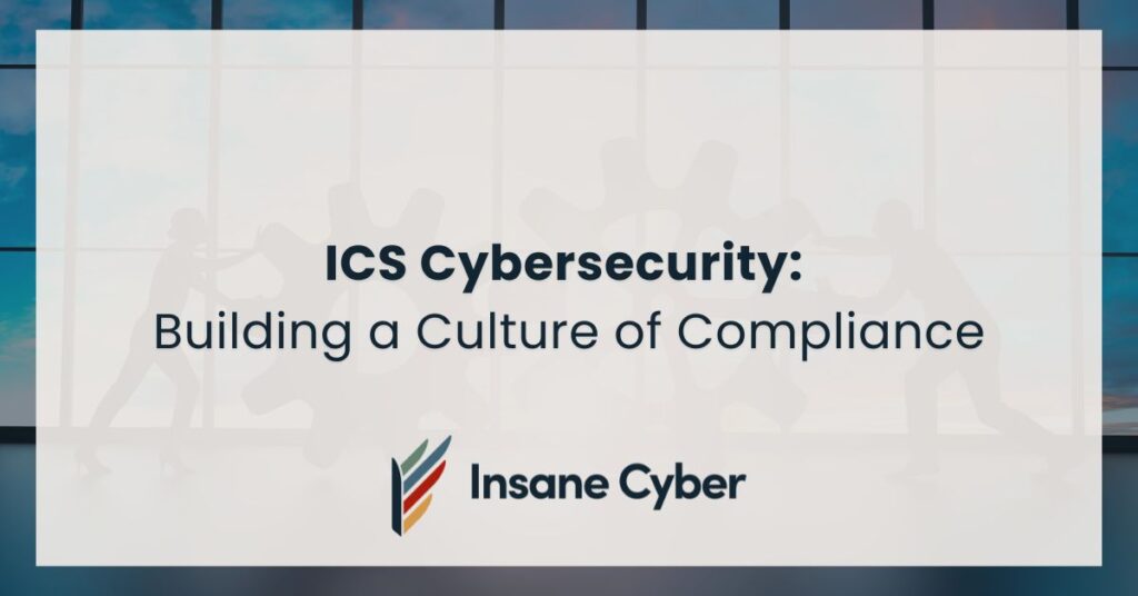 ICS Cybersecurity Compliance
