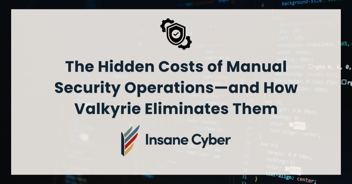 hidden costs of manual security operations