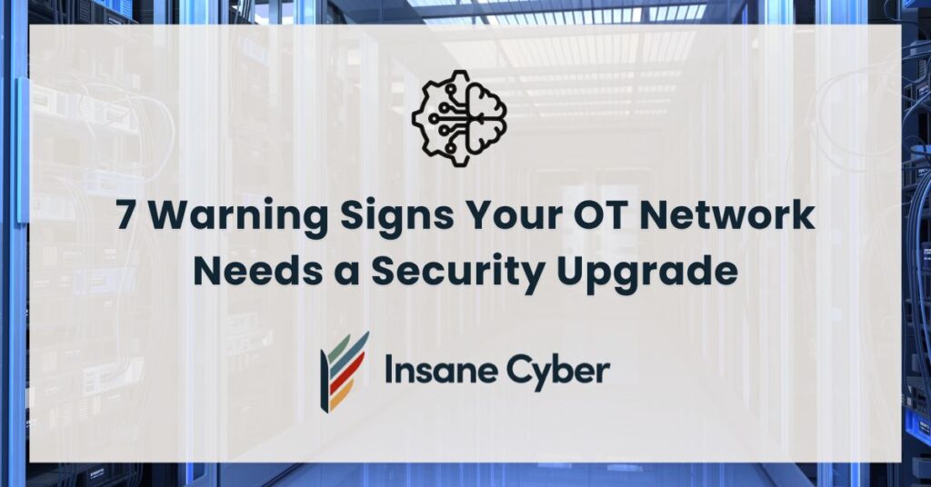 how to tell if your ot network needs a security upgrade.